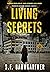 Living Secrets (Mirror Estates, #1)