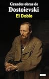 Book cover for El Doble - Dostoyevski (Grandes obras de Dostoyevski) (Spanish Edition)