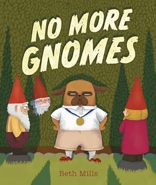 No More Gnomes