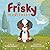 Frisky Meditates by Susan Hanley