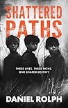 Shattered Paths :...