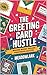 The Greeting Card Hustle: M...