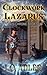 Clockwork Lazarus (Old Chrome Book 9)