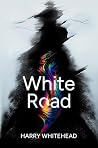 White Road: Longl...