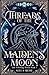 Threads of the Maiden's Moon by Myla Rose