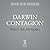 Darwin Contagion (The Chime...
