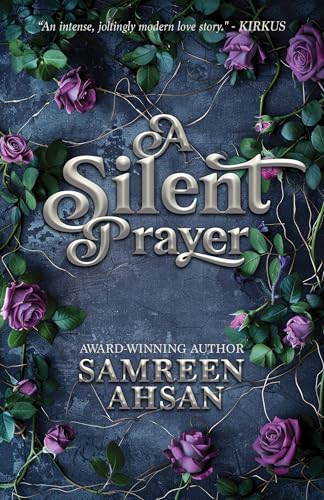 A Silent Prayer - 10th Anniversary Edition: A Prayer Series 1 (Kindle Edition)