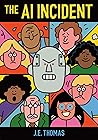 The AI Incident