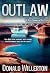 Outlaw: A YA Mystery Advent...