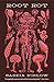 Root Rot by Saskia Nislow