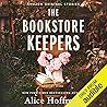 The Bookstore Keepers by Alice Hoffman