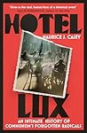 Hotel Lux: An Int...
