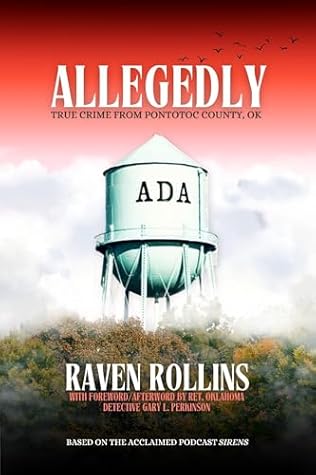 Allegedly: True Crime from Pontotoc County