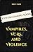 Vampires, VCRs, and Violence: A Bewitcher’s Beach Book #5 (Bewitcher's Beach Paranormal Cozy Mysteries)