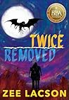 Twice Removed