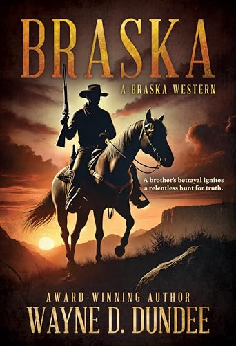Braska: A Traditional Western Adventure Series (Kindle Edition)