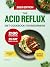 The Acid Reflux Diet Cookbo...