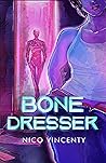 Bone Dresser