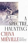 A Spectre, Haunting