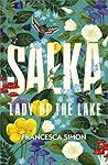 Salka: Lady of th...