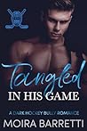 Tangled in His Game: A Dark Hockey Bully Romance (Emberwell College Book 1) Book cover for Tangled in His Game: A Dark Hockey Bully Romance (Emberwell College Book 1)