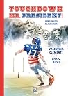 Touchdown Mr. Pre...