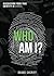 Who Am I by Duane Sheriff