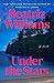 Under the Stars by Beatriz Williams