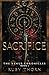 Sacrifice by Ruby Thorn