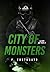 City of Monsters (Hunters and preys Livro 3) by F Fortunato