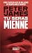 Tu seras mienne