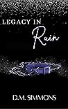 Book cover for Legacy in Ruin (Children of the Fallen, #2)