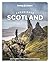 Lonely Planet Experience Scotland by Laurie Goodlad