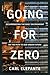 Going for Zero by Carl Elefante