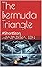 The Bermuda Triangle by Aparaditya Sen