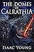 The Domes of Calrathia