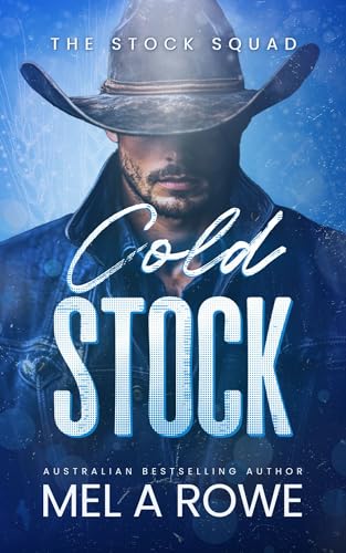 Cold Stock (The Stock Squad #2)