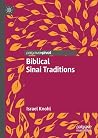 Biblical Sinai traditions by Israel Knohl Biblical Sinai traditions by Israel Knohl