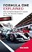 Formula One Explained: The ...