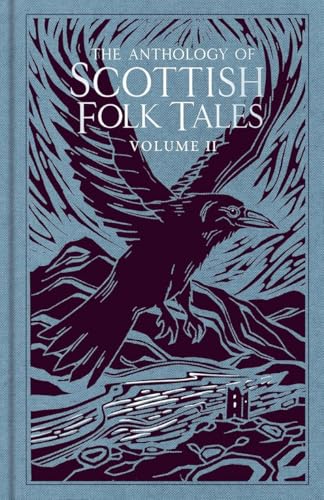 The Anthology of Scottish Folk Tales, Volume II (Hardcover)