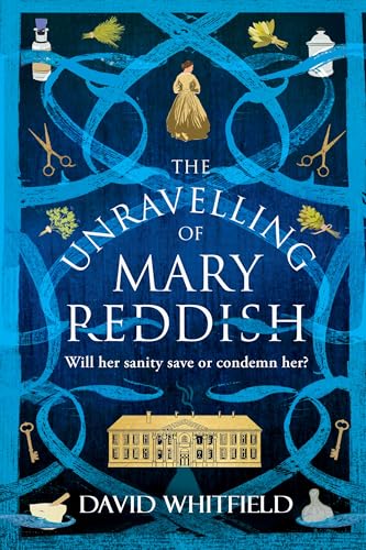 The Unravelling of Mary Reddish (Paperback)