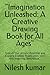 "Imagination Unleashed: A C...