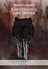 Il lupo sotto la pelle: Lake Heaven (Italian Edition)