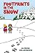 Footprints in the Snow by Alison Bellringer