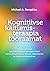 Kognitiivse käitumisteraapia tööraamat: tõenduspõhised kognitiivse käitumisteraapia võtted toimetulekuks stressi, ärevuse, depressiooni ja muude probleemidega