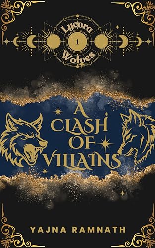 A Clash of Villains (Lycora Wolves #1)