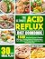 The Ultimate Acid Reflux Diet Cookbook by Emily  Wilson
