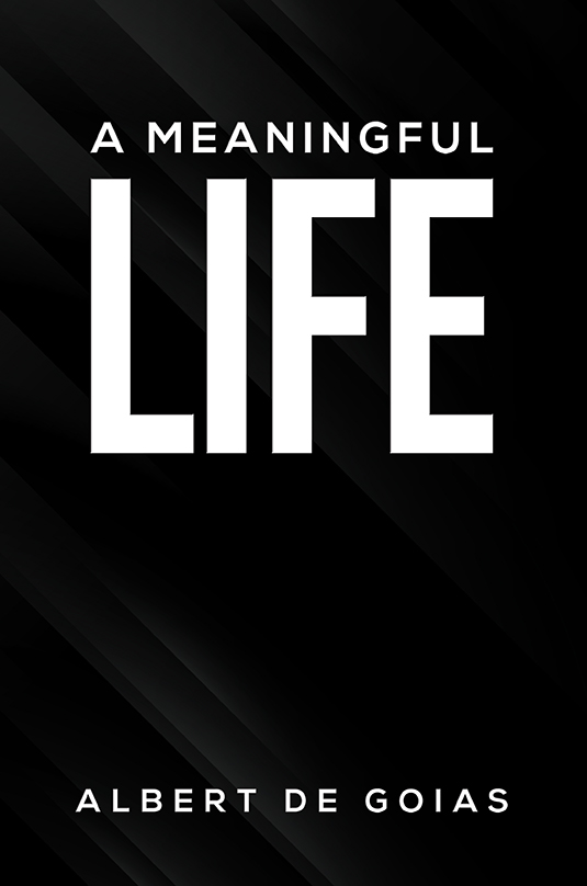A Meaningful Life