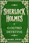 Sherlock Holmes e...