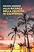 Alla ricerca della felicità... in California (Italian Edition)